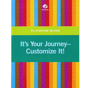 It's Your Journey--Customize It! Planning Guide