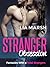 Stranger Obsession
