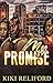 My Promise by Kiki Reliford