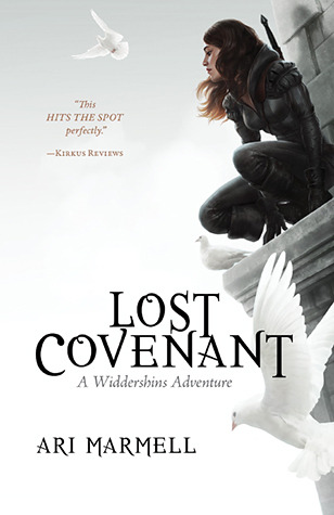 Lost Covenant Widdershins Adventures 3 By Ari Marmell