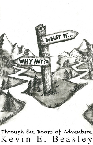 What If...Why Not? Through the Doors of Adventure