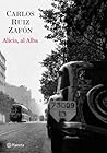 Alicia, al Alba by Carlos Ruiz Zafón
