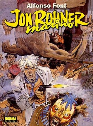 Jon Rohner, marino (Paperback)