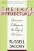 The Last Intellectuals by Russell Jacoby