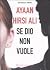 Se Dio non vuole by Ayaan Hirsi Ali Se Dio non vuole by Ayaan Hirsi Ali
