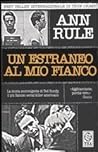 Un estraneo al mio fianco by Ann Rule