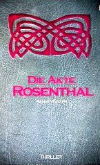 Die Akte Rosenthal (Seelenfischer, #2)