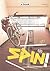 Spin!