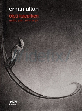 Ölçü Kaçarken (Paperback)