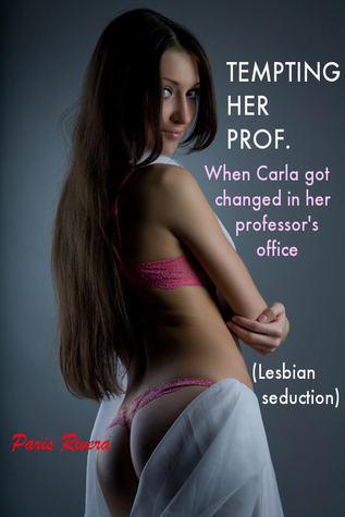 Tempting her Prof (Kindle Edition)