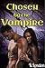 Chosen by the Vampire (book 1)