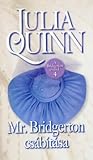 Mr. Bridgerton csábítása by Julia Quinn