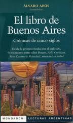 El libro de Buenos Aires: Crónicas de cinco siglos (Paperback)