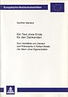 Ein Text ohne Ende für den Denkenden by Gunther Martens Ein Text ohne Ende für den Denkenden by Gunther Martens