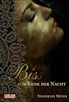 Biss zum Ende der Nacht by Stephenie Meyer
