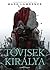 Tövisek királya (A széthullott birodalom, #2)