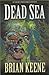 Dead Sea by Brian Keene