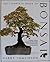 The Complete Book of Bonsai