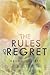 The Rules of Regret