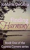 Finding Harmony by JoMarie DeGioia