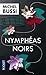 Nymphéas noirs