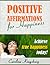 Positive Affirmations for Happiness!
