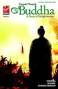 Buddha : A Story of Enlightenment Volume 2
