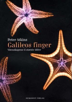 Galileos finger: vitenskapens ti største idéer