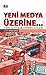 Yeni Medya Üzerine...