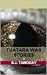 Tuatara War Stories
