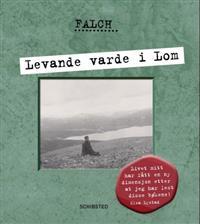 Levande varde i Lom