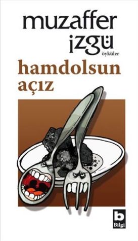 Hamdolsun Açız (Paperback)