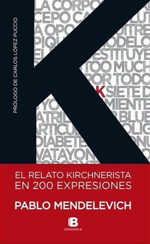 El Relato K