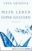 Mein Leben ohne Gestern by Lisa Genova