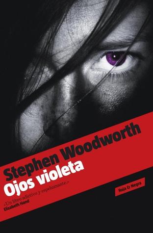 Portada de Ojos violeta, de Stephen Woodworth