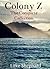 Colony Z: The Complete Coll...