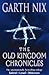 The Old Kingdom Chronicles by Garth Nix The Old Kingdom Chronicles by Garth Nix