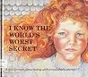 I Know the World's Worst Secret: A Child's Book about Living with an Alcoholic Parent (Hurts of Childhood Series) I Know the World's Worst Secret: A Child's Book about Living with an Alcoholic Parent (Hurts of Childhood Series)