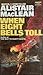 When Eight Bells Toll by Alistair MacLean