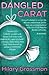 Dangled Carat