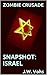 Zombie Crusade: Snapshot: I...