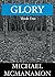 Glory - Book One