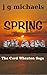 Spring Brain (The Cord Wheaton Saga, #8)