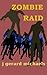 Zombie Raid (The Cord Wheaton Saga, #6)