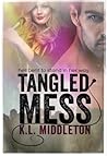 Tangled Mess (Tangled, #2)