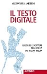 Il testo digitale by Alessandra Anichini