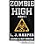 Zombie High (Part 1)