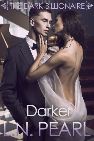 Darker (The Dark Billionaire, #3)