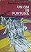 Un om în furtună by Dumitru Almaş Un om în furtună by Dumitru Almaş