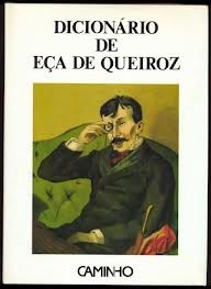 Dicionário de Eça de Queiroz
